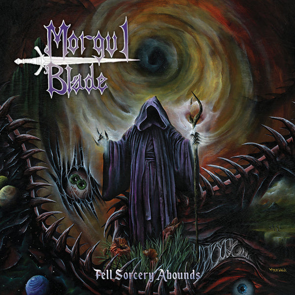 Morgul Blade - Fell Sorcery Abounds - Metal - CD