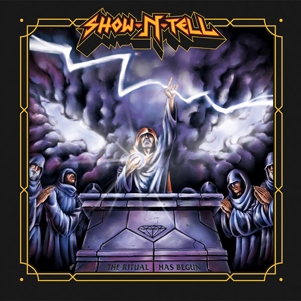 Show N Tell - The Ritual Has Begun - Metal - CD