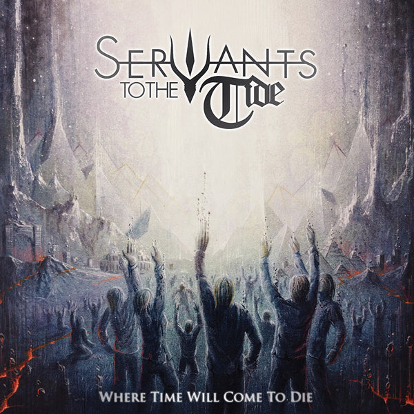 Servants To The Tide - Where Time Will Come To Die - Doom Metal - LP