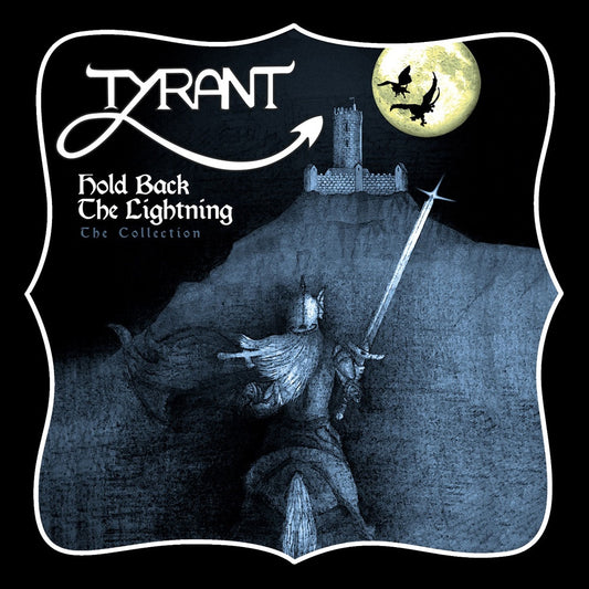 Tyrant - Hold Back The Lightning - Metal - CD