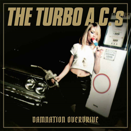 Turbo A.C.S, The - Damnation Overdrive - 20Th Anniversary Edition (Remastered) - Punk - LP