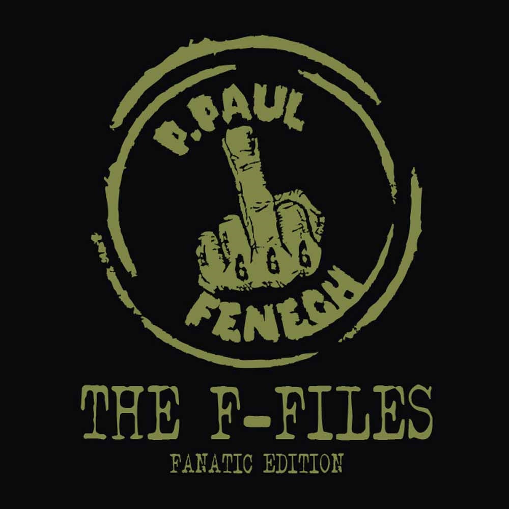 P. Paul Fenech - The F-Files (Ltd.Box Set) - Punk - 12PD
