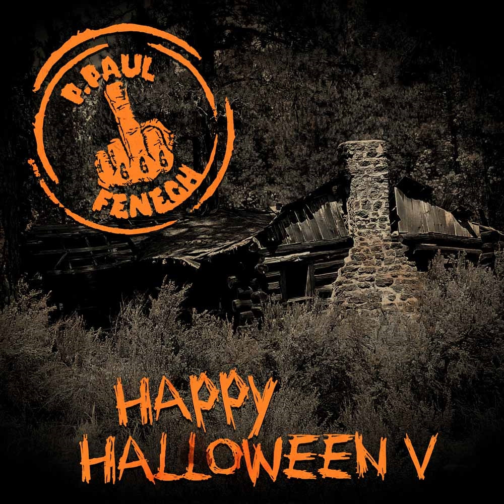 P. Paul Fenech - Happy Halloween V - Punk - CDD