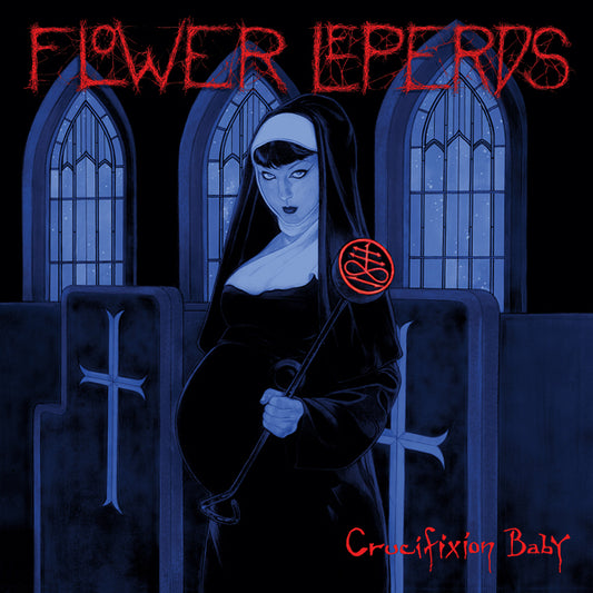 Flower Leperds - Crucifixion Baby - Gothic Metal/Rock - LP
