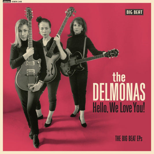 Delmonas, The - Hello, We Love You (The Big Beat Eps)(10") - Rock - 10