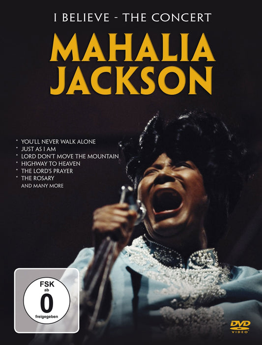 Mahalia Jackson - I Believe - The Concert - Soul/Funk - DVD
