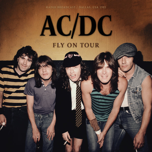 Ac/Dc - Fly On Tour / Dallas, 1985 - Rock - 10