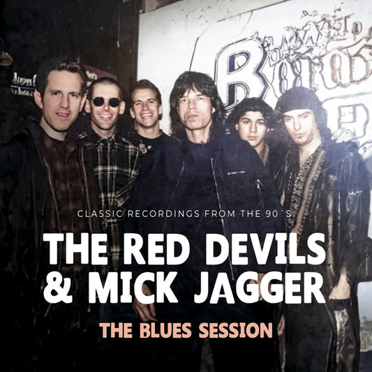 Red Devils & Mick Jagger - The Blues Session - Rock - CD