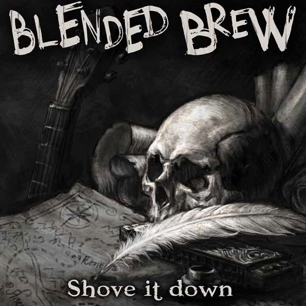 Blended Brew - Shove It Down - Rock - LP