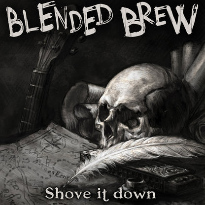 Blended Brew - Shove It Down - Rock - CD