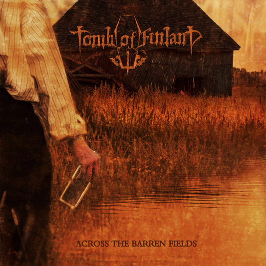 Tomb Of Finland - Across The Barren Fields - Doom Metal - CD