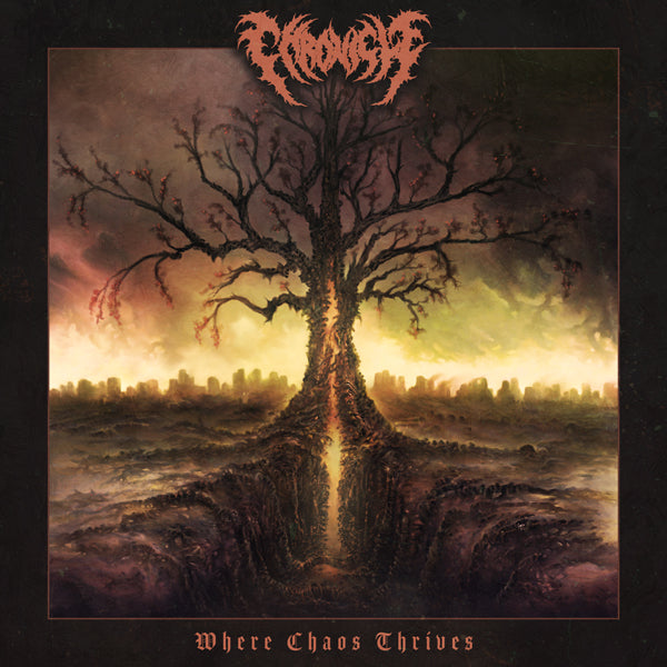 Chronicle - Where Chaos Thrives - Death Metal - CD