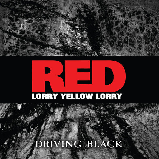 Red Lorry Yellow Lorry - Driving Black (Ep) - Punk - 12