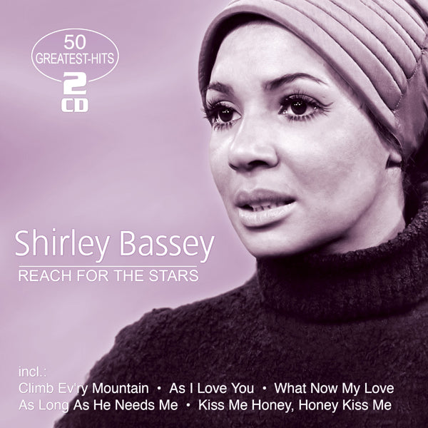 Shirley Bassey - Reach For The Stars - 50 Greatest Hits (2Cd) - Pop - DCD
