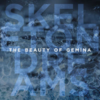 Beauty Of Gemina, The - Skeleton Dream - Electronic - CD