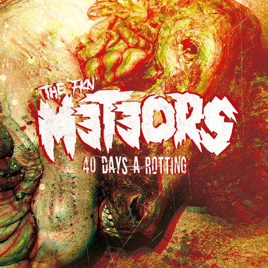 Meteors, The - 40 Days A Rotting (Ltd.Digi) - Punk - CDD