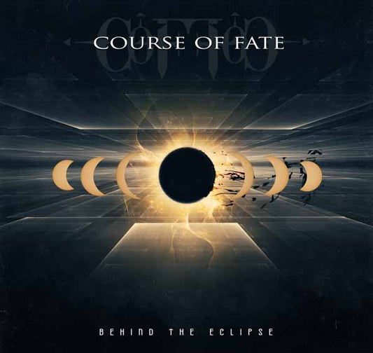 Course Of Fate - Behind The Eclipse - Metal - CD