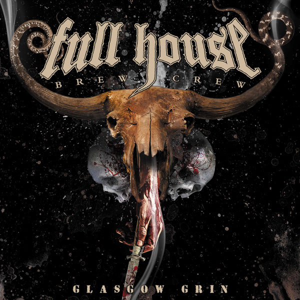 Full House Brew Crew - Glasgow Grin - Metal - CD