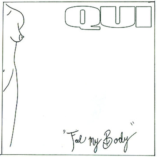 Qui - Feel My Body - Punk - 7