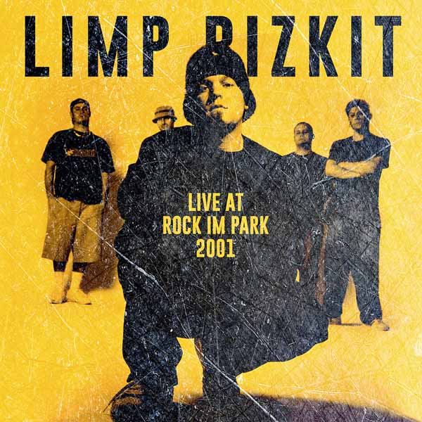 Limp Bizkit - Rock In The Park 2001 - <NONE> - CD