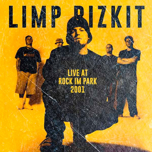 Limp Bizkit - Rock In The Park 2001 - <NONE> - CD