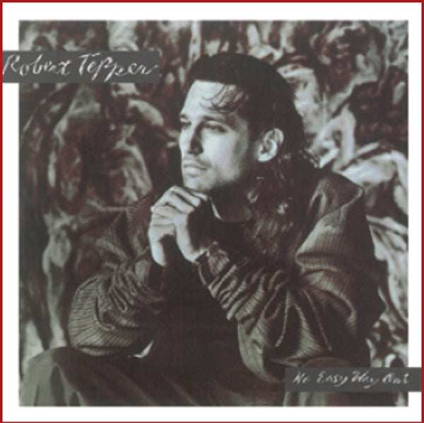 Robert Tepper - No Easy Way Out - <NONE> - CD