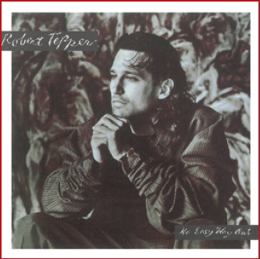 Robert Tepper - No Easy Way Out - <NONE> - CD