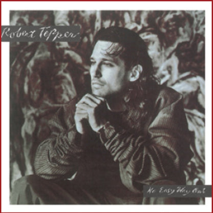 Robert Tepper - No Easy Way Out - Music CD