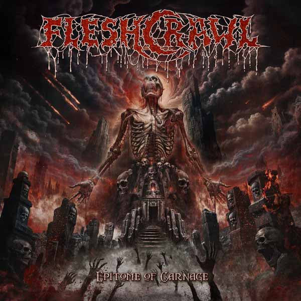 Fleshcrawl - Epitome Of Carnage - Death Metal - CD