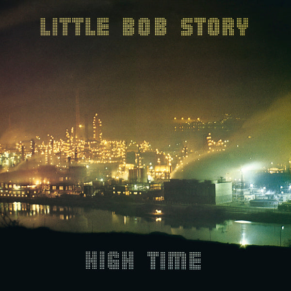 Little Bob Story - High Time - Rock - CDD