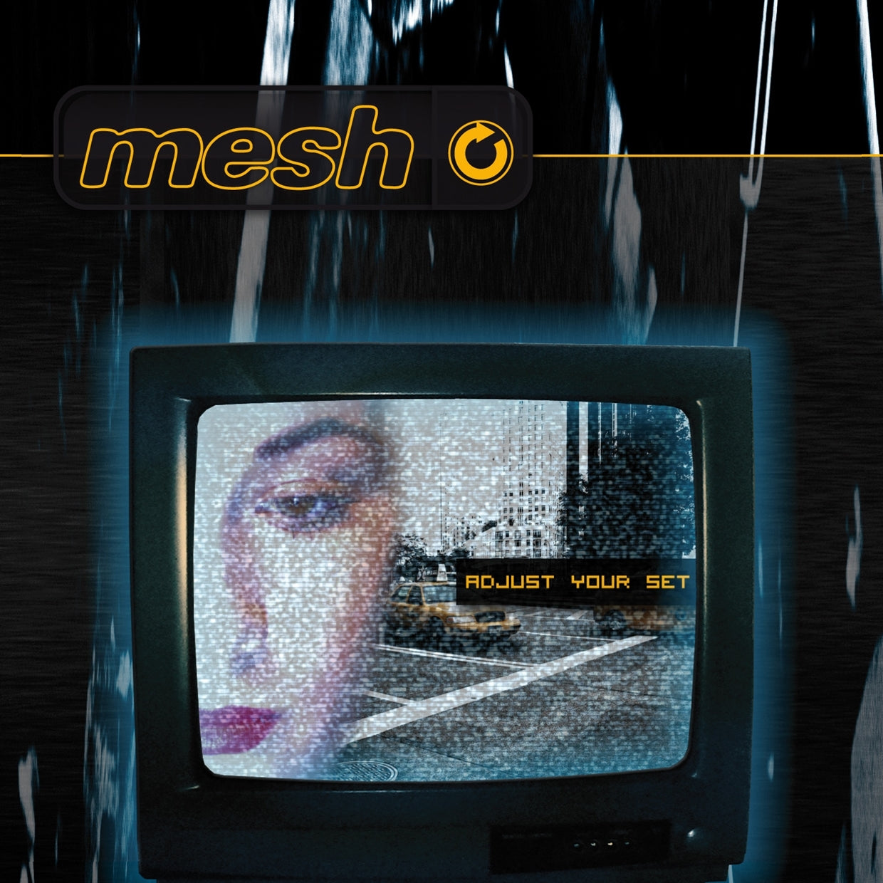 Mesh - Adjust Your Set - Pop - MCD