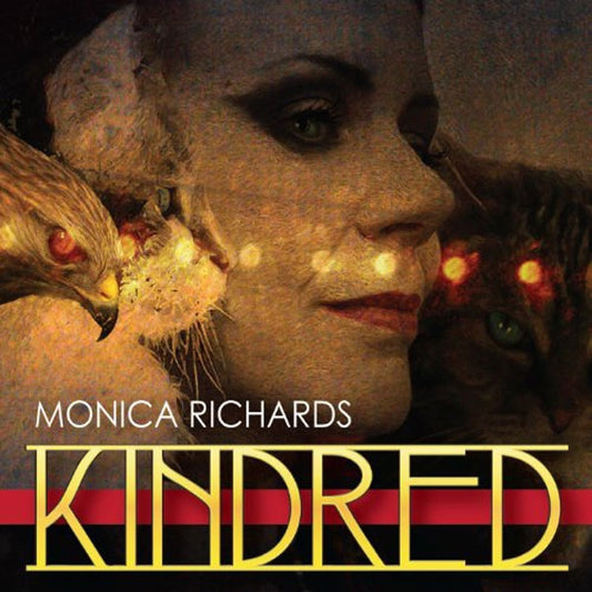 Monica Richards - Kindred - Gothic Metal/Rock - CD