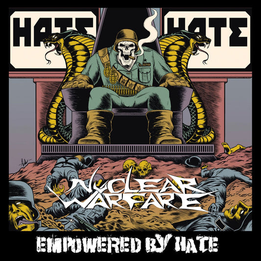 Nuclear Warfare - Empowered By Hate - Metal - CD