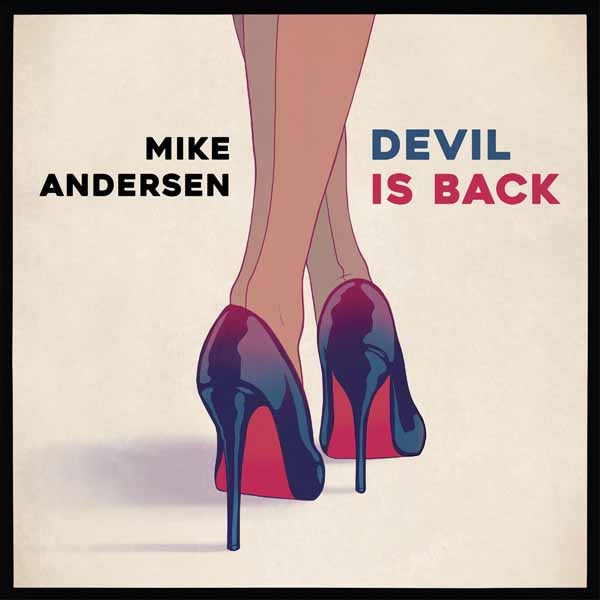 Mike Andersen - Devil Is Back - Blues - CD