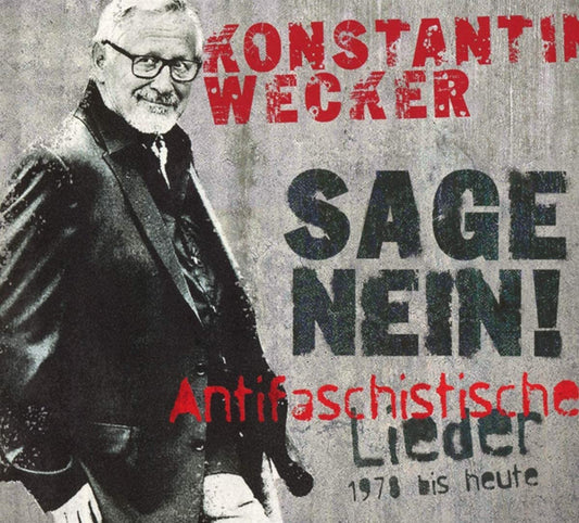 Konstantin Wecker - Sage Nein - Pop - CD