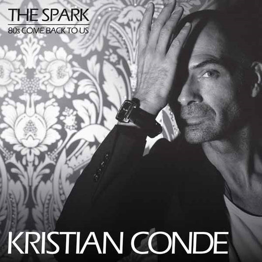 Kristian Conde - The Spark - Rock/Pop - LP