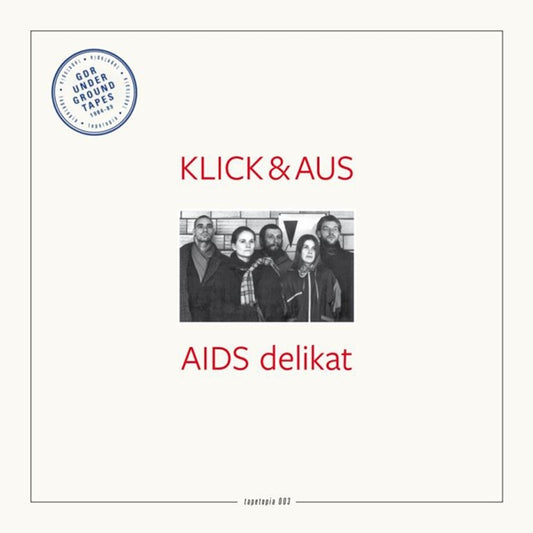 Klick & Aus - Tapetopia 003: Aids Delikat - Electronic - LP