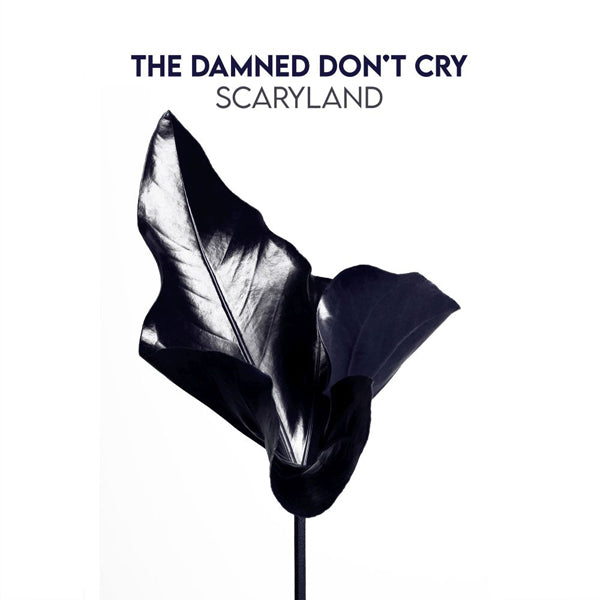 Damned Don'T Cry, The - Scaryland - Rock - LP