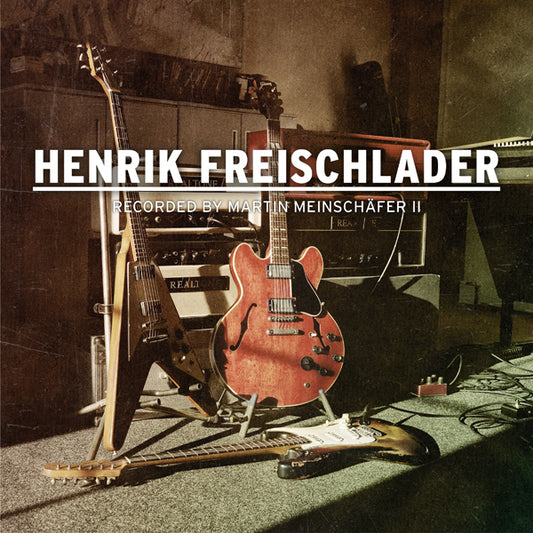Henrik Freischlader - Recorded By Martin Meinschäfer Ii - Blues - CD