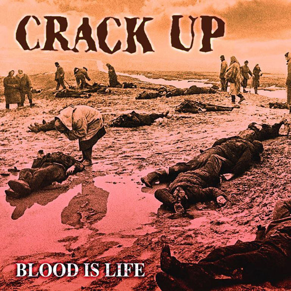 Crack Up - Blood Is Life - Metal - CD