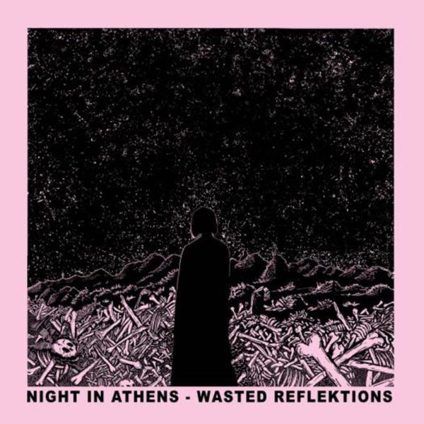 Night In Athens - Wasted Reflektions - Electronic - CD