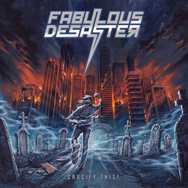 Fabulous Desaster - Crucify This! - Metal - CD