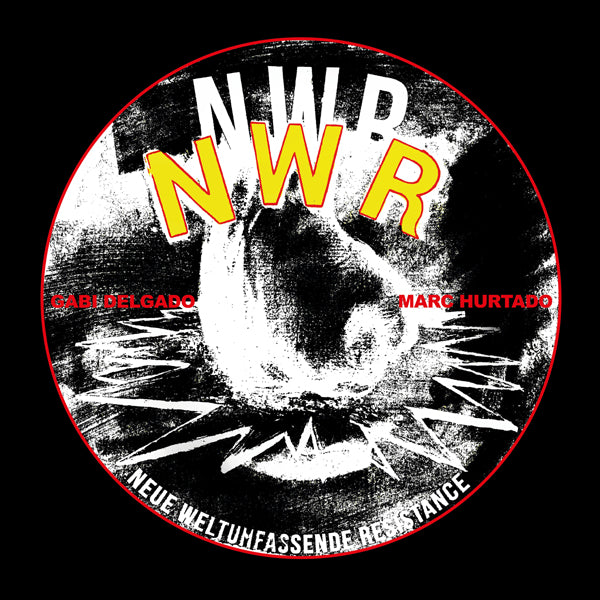 Gabi Delgado / Marc Hurtado - Neue Weltumfassende Resistance (2Lp) - Electronic - DLP