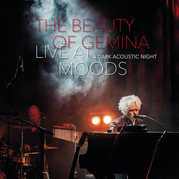 Beauty Of Gemina, The - Live At Moods - A Dark Acoustic Night - Electronic - CD