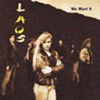 Laos - We Want It - <NONE> - CD