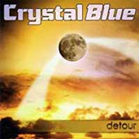 Crystal Blue - Detour - <NONE> - CD