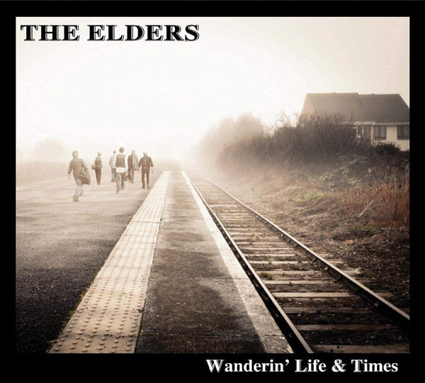 Elders, The - Wanderin' Life & Times - Country/Folk - CD