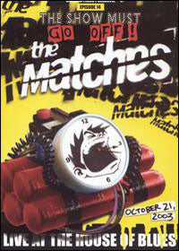 Matches, The - Live At The House Of Blues - Punk - DVD