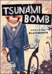 Tsunami Bomb - Live At The Glasshouse (Smgo#1 - Punk - DVD
