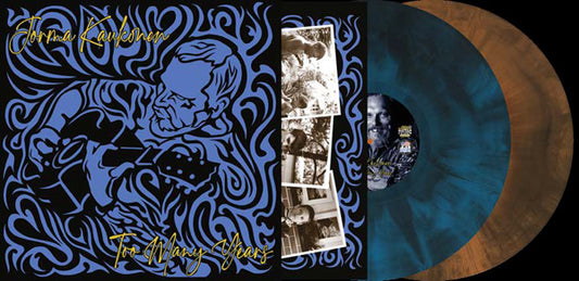 Jorma Kaukonen - Too Many Years (Marble Blue & White Vinyl) - Country/Folk - DLP